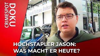 Hochstapler Jason: Was macht er heute?