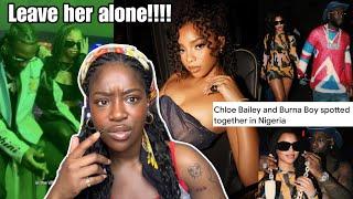 Leave Chloe Bailey Alone … (Burna Boy DATING rumours)