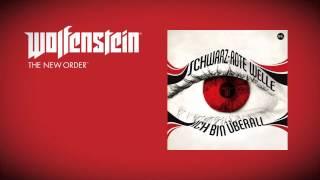 Wolfenstein: The New Order (Soundtrack)  - Schwarz-Rote Welle - Ich bin überall