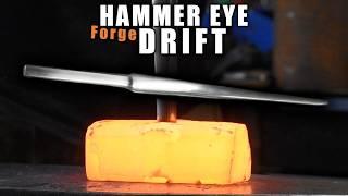 Make "Hammer Eye Drift" #forging #blacksmith #blacksmithtools #toolmaking