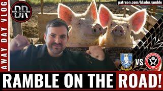 RAMBLE ON THE ROAD!! | SHEFFIELD UNITED DO THE DOUBLE OVER THE WENDIES!!