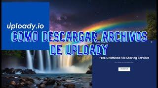 Como descargar archivos de Uploady