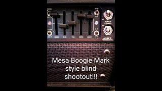 Mesa Boogie Mark style blind shootout Pt.1