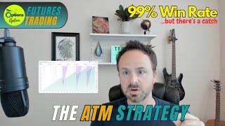 99% Win Rate!  The ATM Trading System Revealed #futurestrading #elitetraderfunding