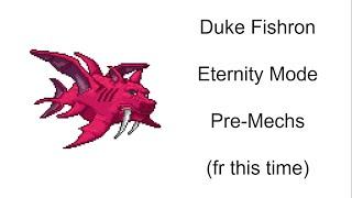 Eternity Mode Duke Fishron Without Beating Any Mechanical Boss