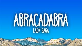 Lady Gaga - Abracadabra