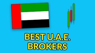 Best UAE Forex Brokers 2025 - Compared & Reviewed