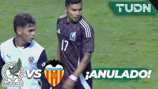 ¿FUERA DE LUGAR? Anulan el gol de MÉXICO | México 2-2 Valencia | Amistoso Internacional | TUDN