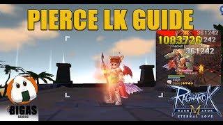 1M PIERCE TYPE LK GUIDE | Ragnarok Mobile: Eternal Love