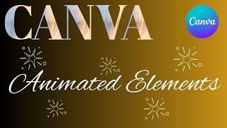 Quickly Find Animated Elements & Cut-Outs in Canva