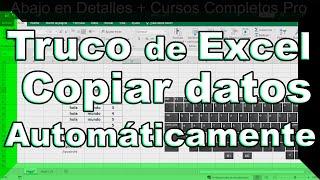 Copiar datos de una celda a otra automáticamente - Fundamentos Básicos Excel Parte 39