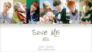 BTS (방탄소년단) – Save ME (Color Coded Han|Rom|Eng Lyrics) | by Yankat