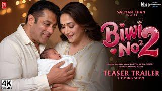 BIWI NO 2 : New Chapter - Trailer (2025) | Salman Khan, Madhuri Dixit | Karan Johar | T-series