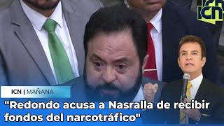 "Redondo acusa a Salvador Nasralla de ser financiado por narcotráfico: Pérez lo tacha de distractor"