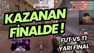 FUT VS T1 YARI FİNAL MAÇI 3.HARİTA | KAZANAN FİNALDE BÜYÜK HEYECAN ! VALORANT REDBULL HOME GROUND