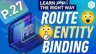 Implement Route Model Binding With Slim - Build Expense Tracker App With PHP 8