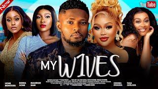 MY WIVES   - CHIOMA NWAOHA, MAURICE SAM, UCHE MONTANA, TANA ADELANA LATEST 2024 NIGERIAN MOVIES