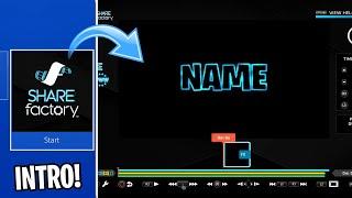 How to Make A CLEAN INTRO ON SHAREFACTORY (IN JUST 5 MINS)