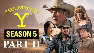 How to Watch Yellowstone Season 5 Part 2 For Free