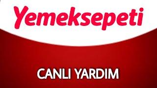 Yemeksepeti Canlı Yardım Nasıl Yapılır - Nasıl Kullanılır