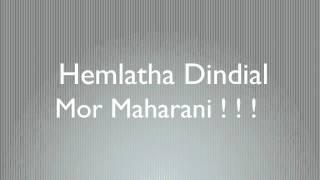 Hemlatha Dindial - Mor Maharani - {2011} HD