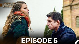 Bride of Istanbul Episode 5 (Long Version)