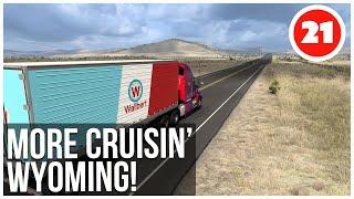 ATS | Cruising Wyoming Event! | American Truck Simulator Career | Episode 21 - Wyoming DLC