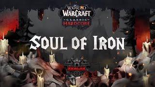 Fresh HC | Soul of Iron | Присоединяйтесь к нам, за Орду! Сервер Soulseeker | WoW Classic Hardcore