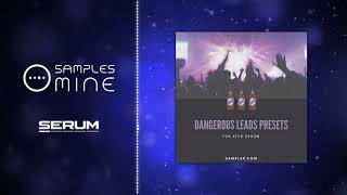 Samplar - Dangerous Lead Presets for Xfer Serum [FREE SERUM PRESETS]