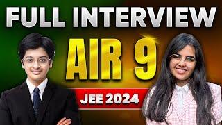 IIT JEE Tips from AIR 9 | Detailed interview 