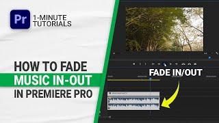 How to Fade Music In and Out in Adobe Premiere Pro