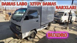 БУХОРО АРЗОН ДАМАС ЛАБО ХИТОЙ ДАМАС МОШИНА НАРХЛАРИ 2021 BUXORO DAMAS LABO XITOY DAMAS NARXLARI 2021