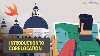 Get User Current Location with Swift | Introduction to Core Location