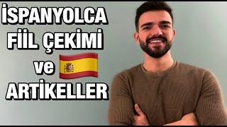 İspanyolca Fiil Çekimi ve Artikeller | Sıfırdan İspanyolca Öğreniyorum