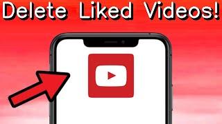 How to Delete All Liked Videos on YouTube Mobile iPhone/Android 2025