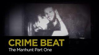 Crime Beat: The Manhunt Part 1 | S4 E18