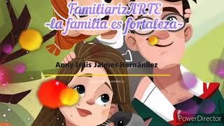 •FamiliarizARTE• CBT JUAN GUTENBERG ECATEPEC (ANNY IRAIS JAIMES HERNÁNDEZ)