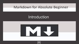 Markdown for Absolute Beginners [1/20]- Introduction