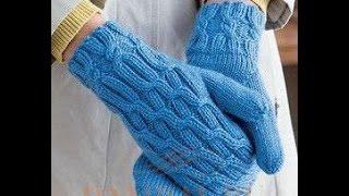 Вязание Спицами - Варежки с Узором - модели 2019 /Knitting mittens with pattern /Stricken Handschuhe