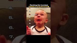 Ranking The Funniest Babies Trying Lemons 
