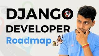  High-Salary Job with this Django Roadmap? | Advanced Django Developer roadmap || Code with SJ