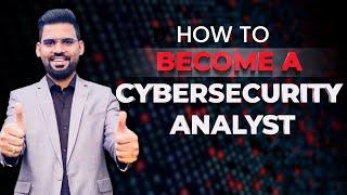 How to become a security analyst 2022 | Step by Step | Rajneesh Gupta