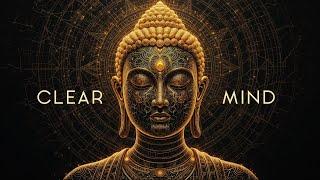 CLEAR MIND | Immersive Deep Ambient Tones for Mindful Meditation (432Hz)