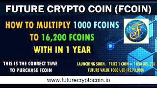 HOW TO MULTIPLY FCOIN 1000 TO 16,200 WITHIN 1 YEAR