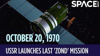 OTD in Space - Oct. 20: Soviet Union Launches the Last 'Zond' Moon Mission