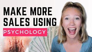 How to Make More Sales Using Psychology