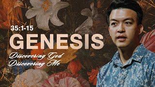 Discovering God, Discovering Me | Genesis 35:1-15 | Jared Yeoh | FCC Online