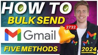 Top 5 Ways to Send Bulk Emails using Gmail (Gmail Email Marketing) 2024