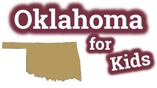 Oklahoma for Kids | US States Learning Video