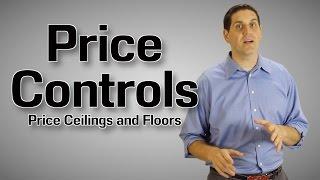 Price Ceilings and Floors- Micro Topic 2.8